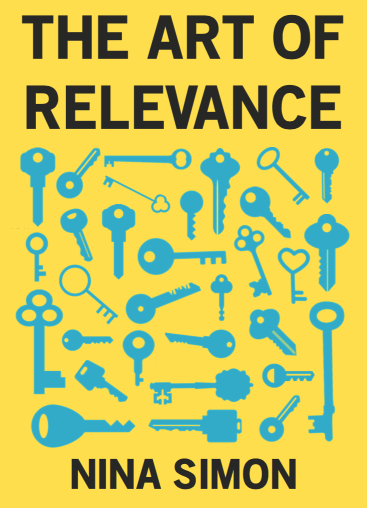 The Art Of Relevance A Book By Nina Simon